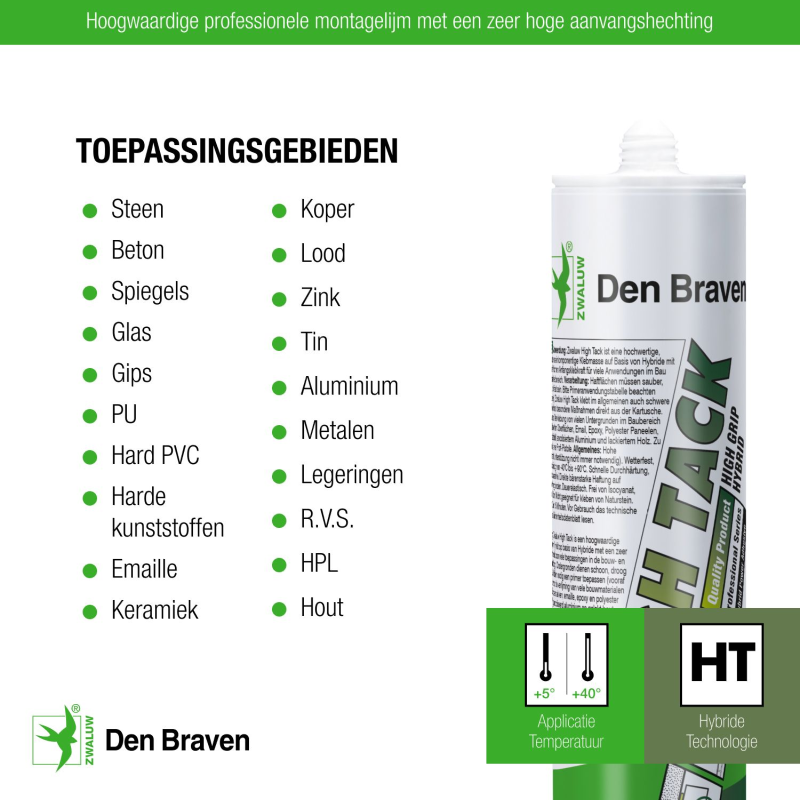 Zwaluw Den Braven High Tack 290ml